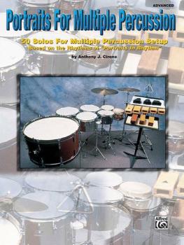 Portraits for Multiple Percussion: 50 Solos for Multiple Percussion Se (AL-00-PERC9607)