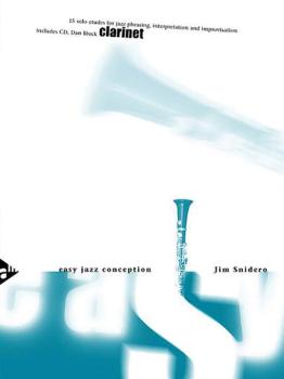 Easy Jazz Conception Clarinet: 15 Solo Etudes for Jazz Phrasing, Inter (AL-01-ADV14765)