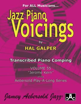 Jazz Piano Voicings (Transcribed Piano Comping from <i>Volume 55 Jerom (AL-24-JKP)