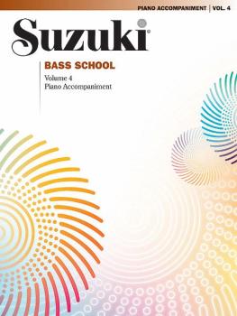 Suzuki Bass School, Volume 4: International Edition (AL-00-28360)