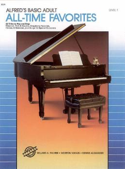 Alfred's Basic Adult Piano Course: All-Time Favorites Book 1: 52 Title (AL-00-3079)