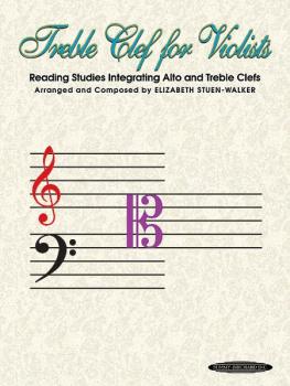 Treble Clef for Violists: Reading Studies Integrating Alto and Treble  (AL-00-23160X)