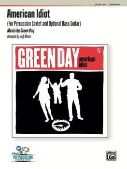 American Idiot (For Percussion Sextet and Optional Bass Guitar) (AL-00-30528)