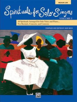 Spirituals for Solo Singers, Volume 2: 10 Spirituals Arranged for Solo (AL-00-23915)