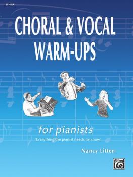Choral & Vocal Warm-Ups for Pianists (AL-00-20143UK)