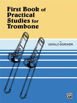 Practical Studies for Trombone, Book I (AL-00-EL00933)