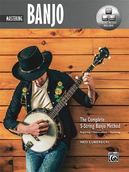 The Complete 5-String Banjo Method: Mastering Banjo (AL-00-44938)