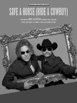 Save a Horse (Ride a Cowboy) (AL-00-PVM04058)