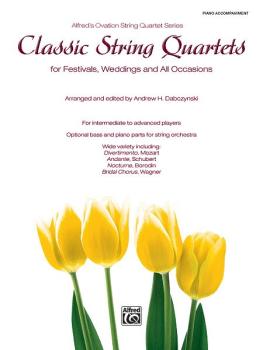 Classic String Quartets for Festivals, Weddings, and All Occasions (AL-00-35301) Classic String Quartets for Festivals, Weddings, and All Occasions (AL-00-35301)