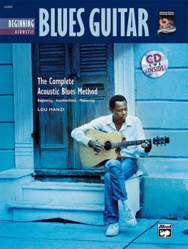 The Complete Acoustic Blues Method: Beginning Acoustic Blues Guitar (AL-00-22866)