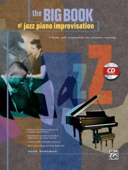 Big Book of Jazz Piano Improvisation: Tools and Inspiration for Creati (AL-00-21965)