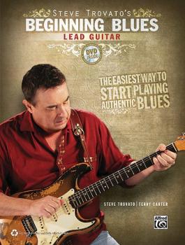 Steve Trovato's Beginning Blues Lead Guitar: The Easiest Way to Start  (AL-00-37068)