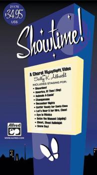 Showtime! A Choral Movement DVD (Featuring staging for: Showtime! / Am (AL-00-27434)
