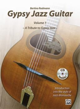 Gypsy Jazz Guitar, Volume 1: A TRIBUTE TO GYPSYJAZZ * Introduction Int (AL-00-20157US)