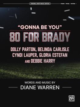 Gonna Be You (from 80 for Brady) (AL-00-50767)