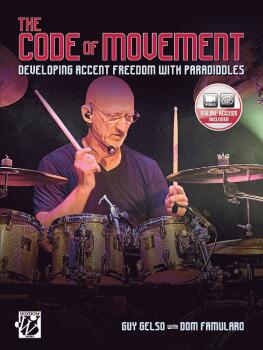 The Code of Movement: Developing Accent Freedom with Paradiddles (AL-00-51291)