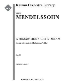 A Midsummer Night's Dream: Incidental Music, Op. 61 (Ein Sommernachtst (AL-36-A171492)