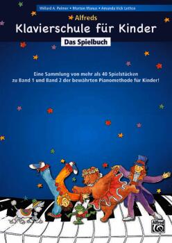 Alfreds Klavierschule f?r Kinder - Spielbuch: Eine Sammlung von mehr a (AL-00-20205G)