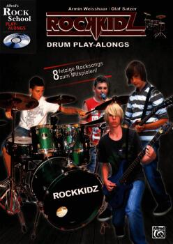 Rockkidz Play-alongs - Drums: Acht fetzige Rocksongs zum Mitspielen! (AL-00-20151G)