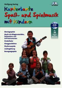Kunterbunte Spa?- und Spiellieder mit Kindern: Einstiegsspiele, Musik  (AL-00-20260G)