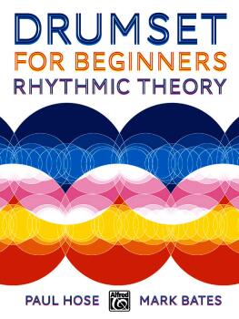 Drumset for Beginners: Rhythmic Theory (AL-00-20211UK)