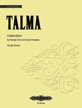 Celebration (for Female Choir and Small Orchestra) (AL-98-EP66749A)