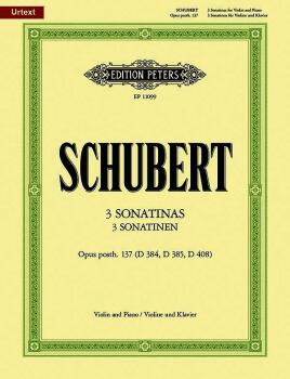 3 Sonatinas for Violin and Piano Op. posth. 1: D384, 385, 408, Urtext (AL-98-EP11099)