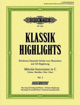 Klassik-Highlights: Famous Class. Pcs. for Melody Instr. in C, Vol. 2  (AL-98-EP11310)