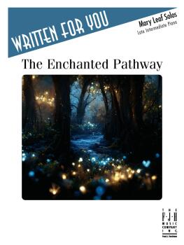 The Enchanted Pathway (AL-98-W9508)