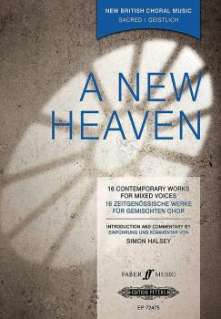 A New Heaven: 16 Contemporary Sacred Works for Mixed Voices 2013 (AL-98-EP72475)