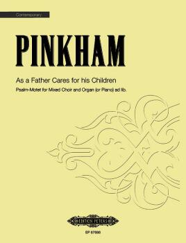 As a Father Cares for his Children: Psalm-Motet for Mixed Choir and Or (AL-98-EP67686)