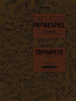 Test Pieces for Orchestral Auditions: Trumpet: Audition Excerpts from  (AL-98-EP8664)