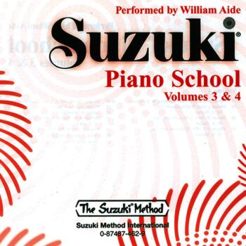 (Legacy Recording) Suzuki Piano School, Volume 3 & 4 (Perf. William Ai (AL-00-AA-0000309)