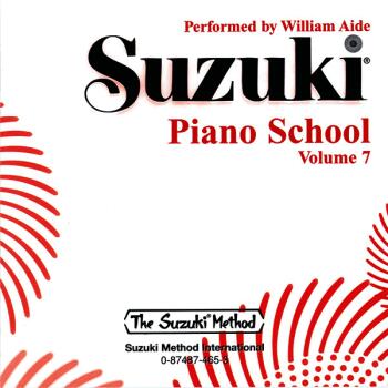 (Legacy Recording) Suzuki Piano School, Volume 7 (Perf. William Aide) (AL-00-AA-0000167)