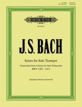 Suites for Solo Trumpet (Transcribed from 6 Suites for Solo Violoncell (AL-98-EP20029)
