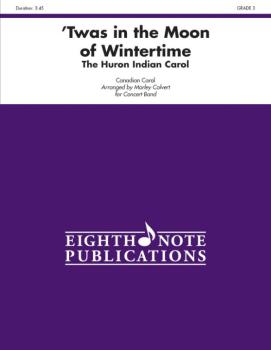 'Twas in the Moon of Wintertime: The Huron Indian Carol (AL-81-CB11205S)