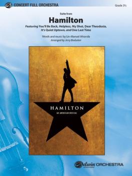 <i>Hamilton</i>, Suite from (Featuring: You'll Be Back / Helpless / My (AL-00-45858)