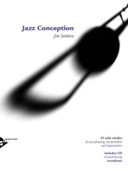 Jazz Conception: Trombone: 21 Solo Etudes for Jazz Phrasing, Interpret (AL-01-ADV14723)