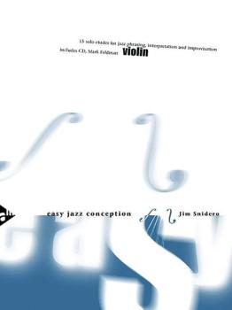 Easy Jazz Conception: Violin: 15 Solo Etudes for Jazz Phrasing, Interp (AL-01-ADV14770)