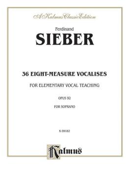 36 Eight-Measure Vocalises for Elementary Teaching, Opus 92 (For Sopra (AL-00-K09182)