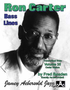 Ron Carter Bass Lines, Vol. 35 (Transcribed from <i>Volume 35 Cedar Wa (AL-24-RC3)