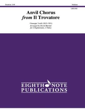 Anvil Chorus from <i>Il Trovatore</i> (AL-81-LBE1543)