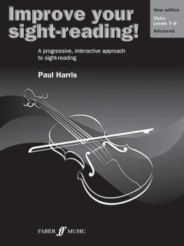 Improve Your Sight-Reading! Violin, Levels 7-8 (New Edition): A Progre (AL-12-0571536670)