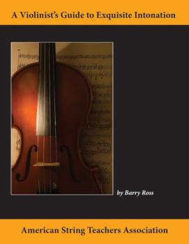 A Violinist's Guide for Exquisite Intonation (Revised) (AL-98-0899175201)