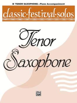Classic Festival Solos (B-flat Tenor Saxophone), Volume 1 Piano Acc. (AL-00-EL03735)