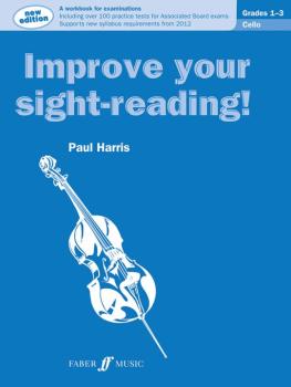 Improve Your Sight-Reading! Cello, Grade 1-3: A Workbook for Examinati (AL-12-0571536972)