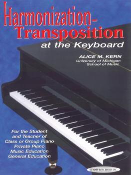 Harmonization-Transposition at the Keyboard (For the Student and Teach (AL-00-0059)