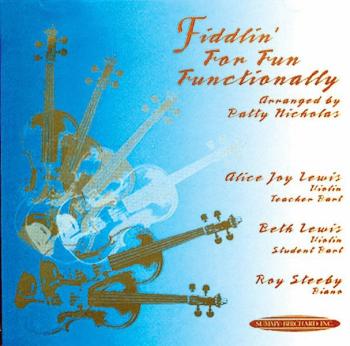 Fiddlin' for Fun Functionally (AL-00-0739)