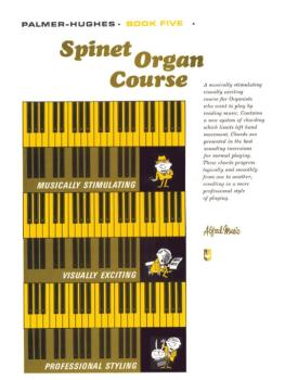 Palmer-Hughes Spinet Organ Course, Book 5 (AL-00-105)