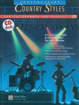 Contemporary Country Styles for the Drummer and Bassist: A Cross Secti (AL-00-11801)